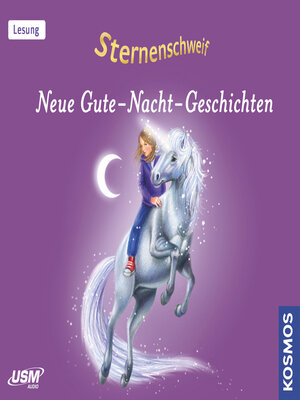 cover image of Sternenschweif--Neue Gute-Nacht-Geschichten (ungekürzt)